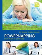 Powernapping: Smarte Pausen mit Erfolg